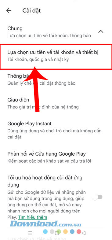 Ấn vào mục Lựa chọn ưu tiên về tài khoản và thiết bị.