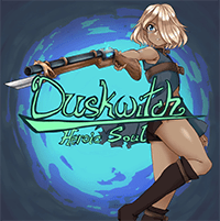 Duskwitch: Heroic Soul