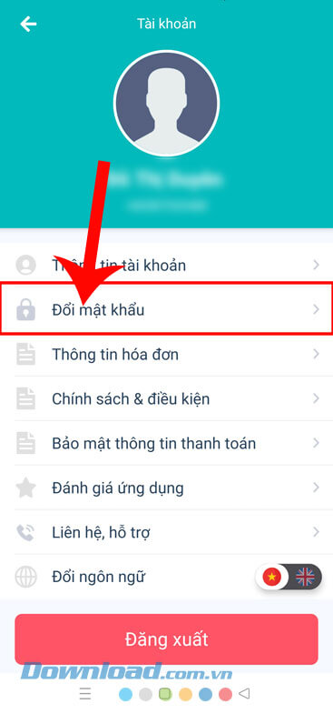 Chạm vào mục Đổi mật khẩu