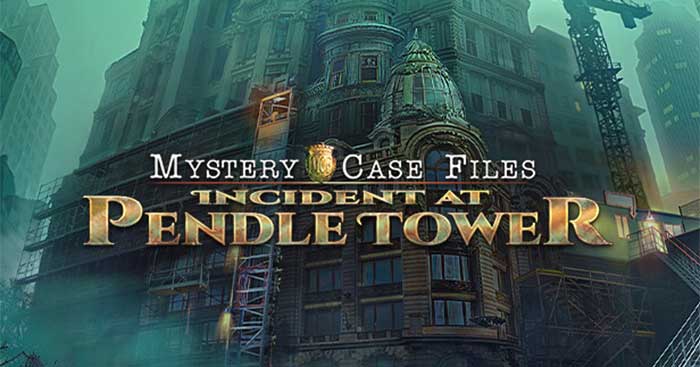 Mystery Case Files: Incident at Pendle TowerGame tìm đồ vật ẩn trong tòa tháp cổ