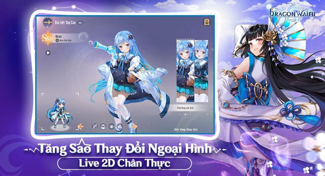 Nhân vật live 2D chân thực, tăng sao để thay đổi ngoại hình