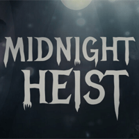 Midnight Heist