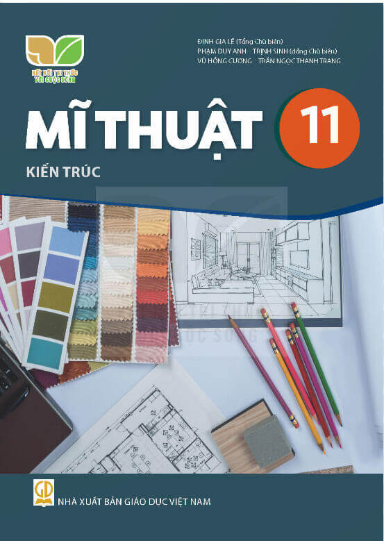 Sách giáo khoa Mĩ thuật 11 - Kiến trúc Kết nối tri thức với cuộc sống