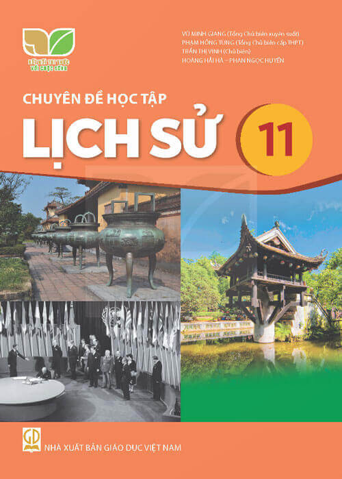 Sách Chuyên đề học tập Lịch Sử 11 Kết nối tri thức với cuộc sống