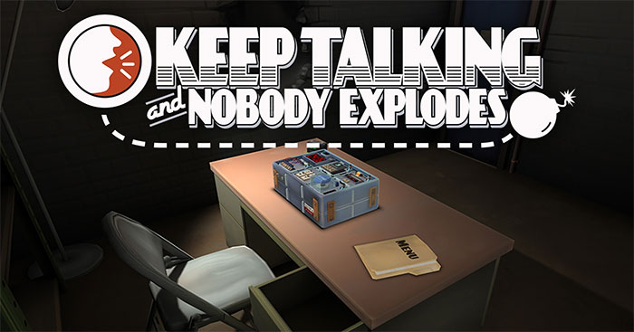 Cùng bạn bè tham gia trải nghiệm phá bom căng thẳng tột độ trong Keep Talking and Nobody Explodes