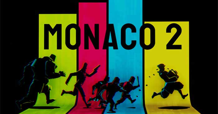 Monaco 2Game siêu trộm co-op cực hay