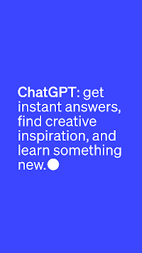 ChatGPT Android đưa ra câu trả lời tức thời cho mọi câu hỏi