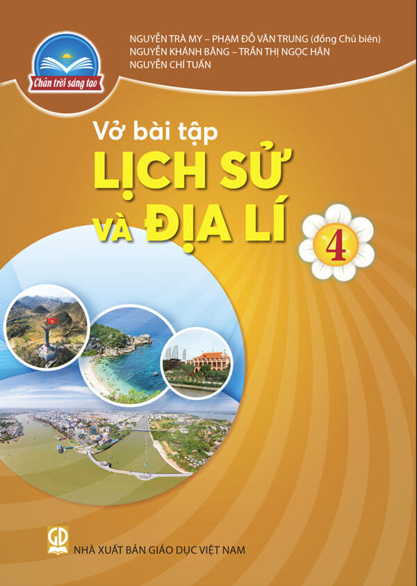 Vở bài tập Lịch sử và Địa lí 4 - Chân Trời Sáng Tạo