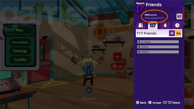 Truy cập danh sách T17 Friends để mời bạn lập team và cùng chơi Moving Out 2