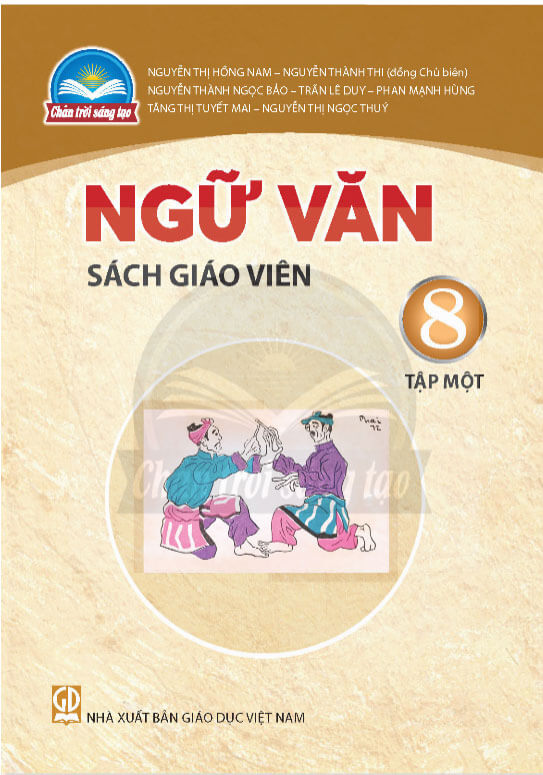 Sách giáo viên Ngữ Văn 8 - Tập Một Chân Trời Sáng Tạo
