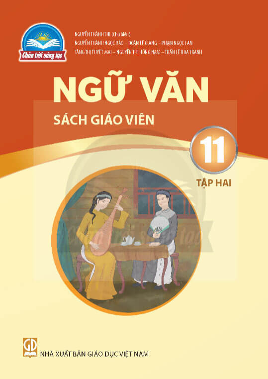 Sách giáo viên Ngữ Văn 11 - Tập Hai Chân Trời Sáng Tạo