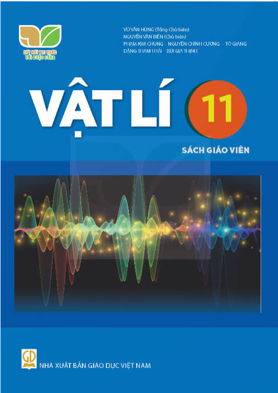 Sách giáo viên Vật lí 11 Kết nối tri thức với cuộc sống