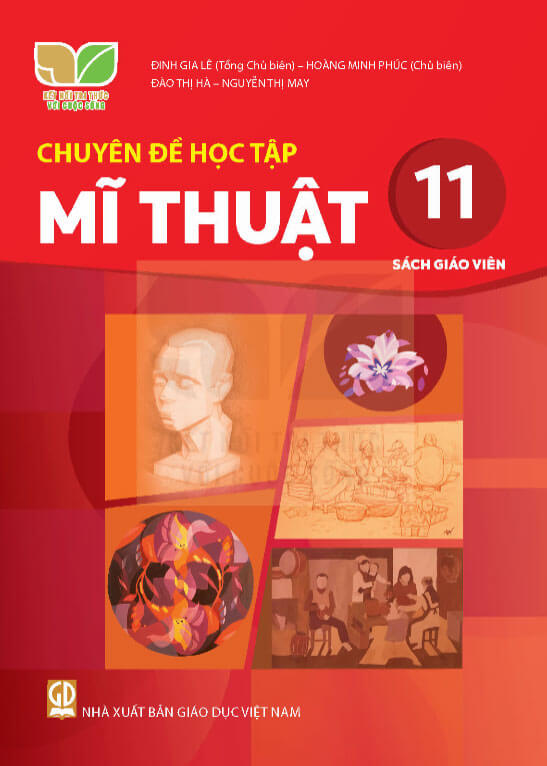 Sách giáo viên Mĩ thuật 11 - Chuyên Đề Kết nối tri thức với cuộc sống
