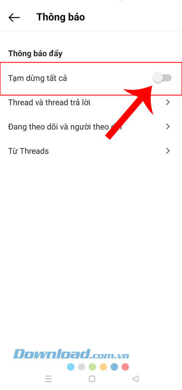 Bật công tắc tại mục Tạm dừng tất cả.