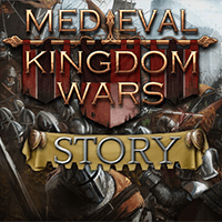 Medieval Kingdom Wars Story