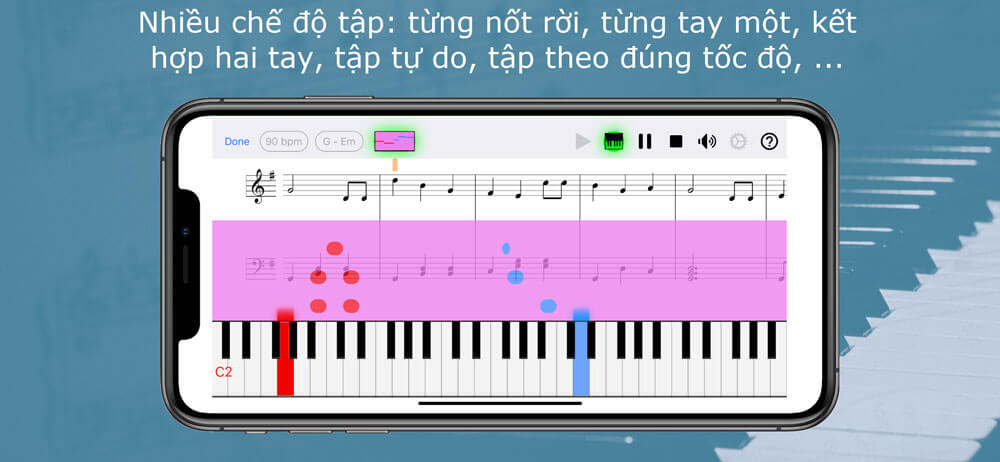 Có nhiều chế độ tập như: từng nốt nhạc, từng tay một, kết hợp hai tay