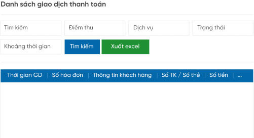  Quản lý giao dịch thanh toán, truy vấn, xuất báo cáo
