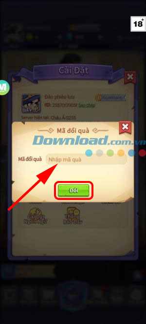 Nhập mã quà tặng Pháp Sư Cuồng Nộ mà Download.com.vn cung cấp bên trên. Ấn Đổi để nhận thưởng.