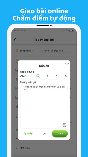 Giao bài online, chấm điểm tự động