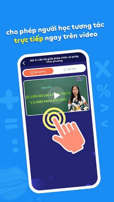 Cho phép tương tác trực tiếp với giáo viên