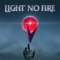 Light No Fire