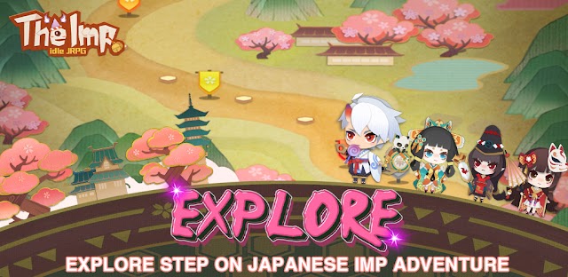 The Imp: Idle JRPG cho bạn tham gia vào cuộc phiêu lưu thú vị phong cách Nhật Bản