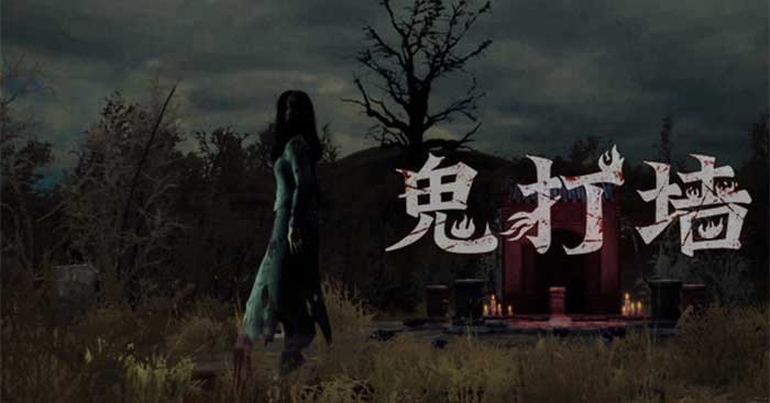 Quỷ Đả Tường (鬼打墙) là game kinh dị lấy cảm hứng từ dân gian Trung Quốc