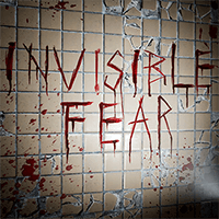 Invisible Fear