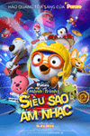 Pororo Hành Trình Siêu Sao Âm Nhạc