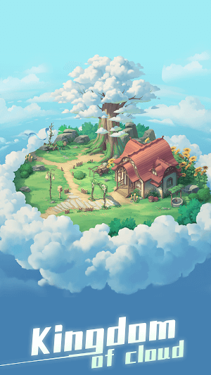 Kingdom of Cloud cho bạn xây dựng một vương quốc trên mây thịnh vượng