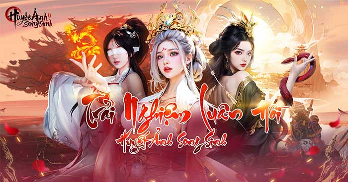 Game nhập vai tiên hiệp phương đông, đồ họa cyber hiện đại - Huyết Ảnh Song Sinh