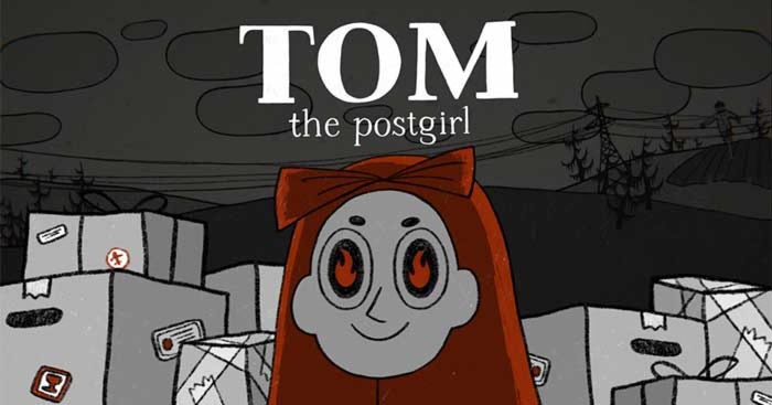 Tom the Postgirl * Game Tom - Chuyện về cô shipper tò mò