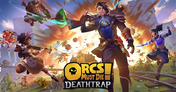 Orcs Must Die! Deathtrap là phần mới nhất trong loạt game bắn súng Orcs Must Die