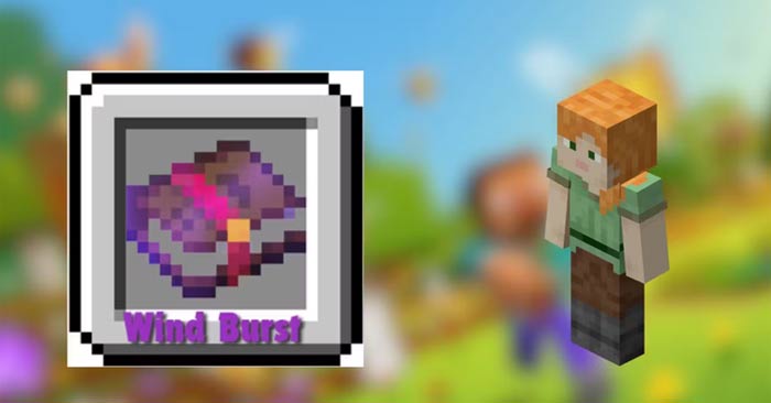 Wind Burst trong Minecraft