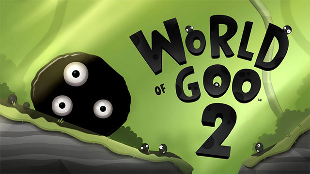 World of Goo 2 giới thiệu hàng loạt Goo mới, các chương và level thử thách vui nhộn