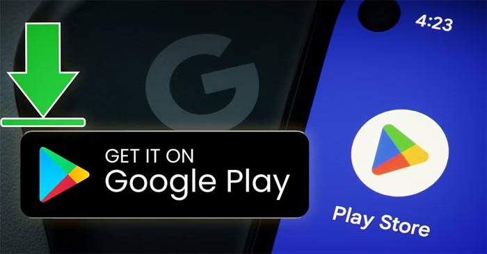 Sửa lỗi Google Play Store