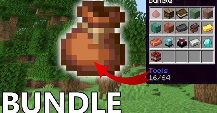 Cách tạo và dùng Bundles trong Minecraft - Download.com.vn