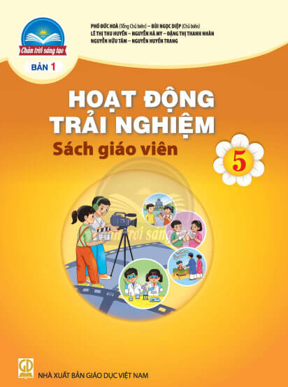 Sách giáo viên Hoạt động trải nghiệm 5  - Bản 1 Chân Trời Sáng Tạo