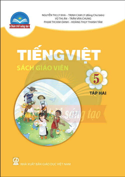 Sách giáo viên Tiếng Việt 5 - Tập Hai Chân Trời Sáng Tạo