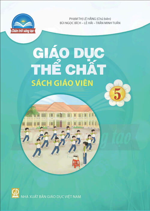 Sách giáo viên Giáo dục thể chất 5 Chân Trời Sáng Tạo