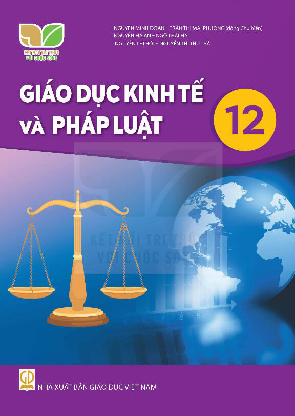 Sách giáo khoa Giáo dục Kinh tế và Pháp luật 12 - Kết nối tri thức với cuộc sống