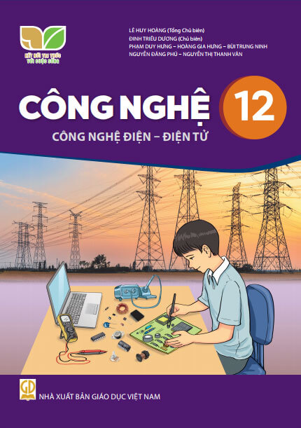 Sách giáo khoa Công nghệ 12 - Công nghệ Điện, Điện tử - Kết nối tri thức với cuộc sống