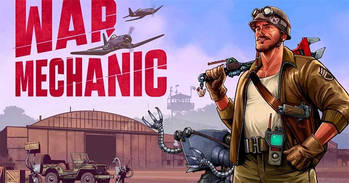 War MechanicGame quản lý và bảo vệ căn cứ thời chiến