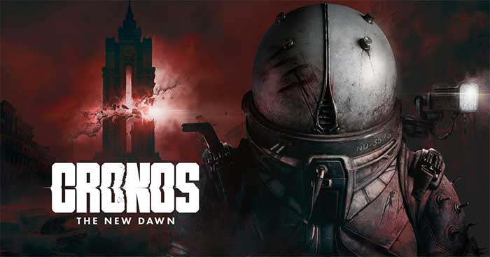 Cronos: The New Dawn1.0Game kinh dị sinh tồn Ngăn chặn ngày tận thế
