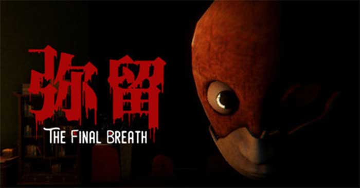 The Final BreathdemoGame kinh dị Đêm sinh nhật thảm khốc