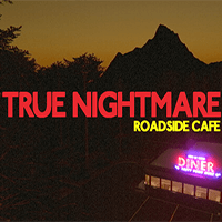 True Nightmare - Roadside Сafe