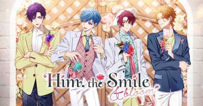 Him, the Smile & bloomGame Otome Tình yêu thời hiện đại