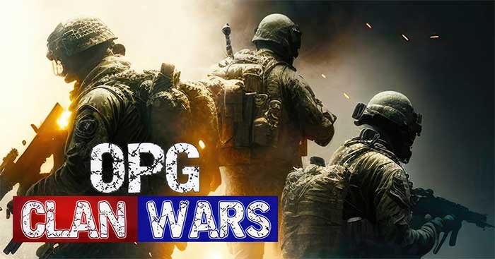 OPG: Clan WarsGame bắn súng sinh tồn PvPvE