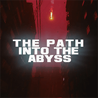 The Path Into The Abyss