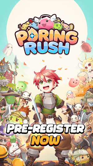 Đăng ký trước Poring Rush để nhận phần thưởng hấp dẫn